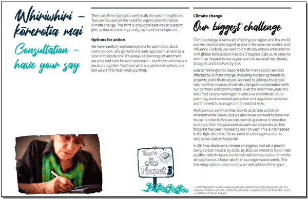 An extract from Greater Wellington Regional Council’s consultation document Help us write the great Wellington regional story, putting the consultation issues – public transport, regional parks, economic development – in the context of the big issue – climate change.